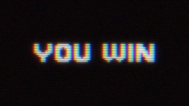 "YOU WIN" text with retro digital glitch effect on black background, vintage arcade screen distortion with chromatic aberration and old vhs scanlines
