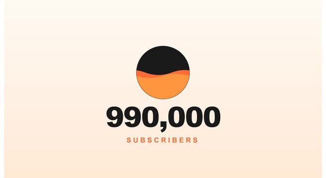 990, 000 subscribers milestone social media counter animation