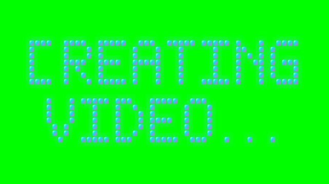 A creating video text on green screen background with progress bar