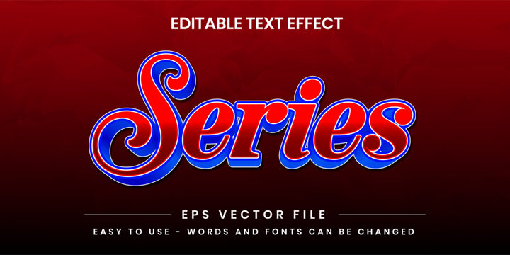 Series script 3D editable text effect vector on dark red background