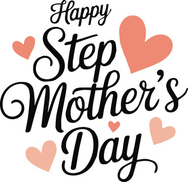 Handwritten "happy step mother's day" greeting with red heart shapes handwritten text greeting card