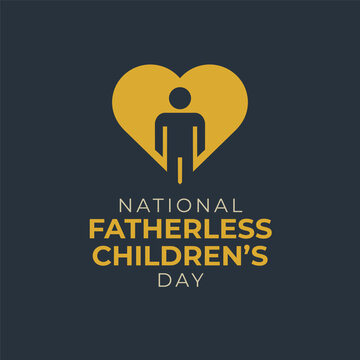 National Fatherless Children Day