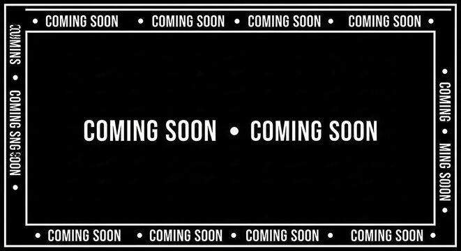 Coming Soon Announcement Graphic with Minimalist Black and White Border Design for Web and Social Media Teasers