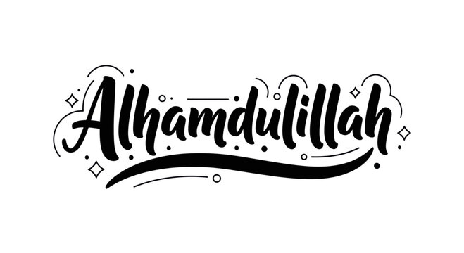 Alhamdulillah Calligraphy Islamic Arabic Text - Gratitude and Praise