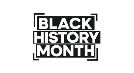 Obraz premium Black history month typographic banner featuring bold letters inside rectangular frames to celebrate african american heritage and culture.