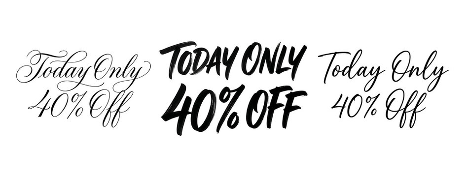 A promotional sign with today only 40 percent off text on a transparent background