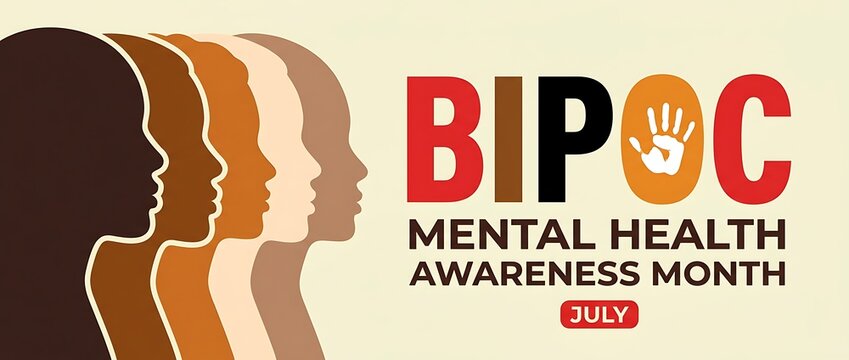Bipoc mental health awareness month july diverse profiles representing racial equality and inclusion fostering understanding and support for ethnic minority wellbeing.