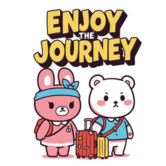 Fototapeta premium Cute Cartoon Rabbit and Bear Travel Illustration Enjoy The Journey