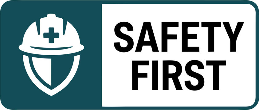 Safety first construction sign board with hard hat and shield icon, safety first, hard hat, construction safety, industrial, helmet, shield, precaution