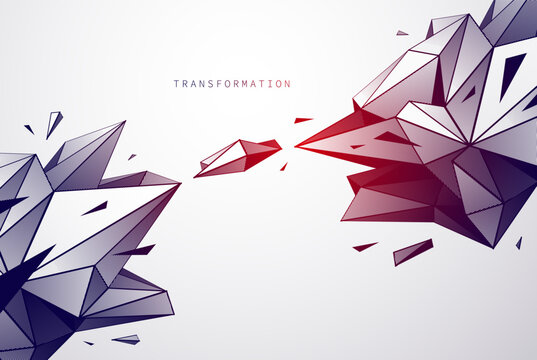Transformation driven by tension and contrast. Sharp geometric fragments collide and break structure, expressing decisive change, conflict and critical transition moments.