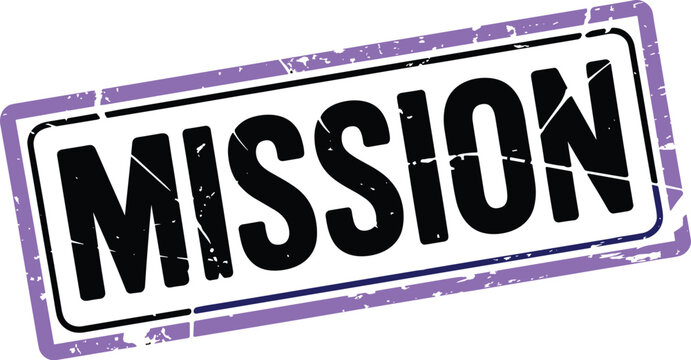 Mission Stamp: A bold, distressed stamp featuring the word MISSION in black, set against a purple border, conveying a sense of purpose and directive.