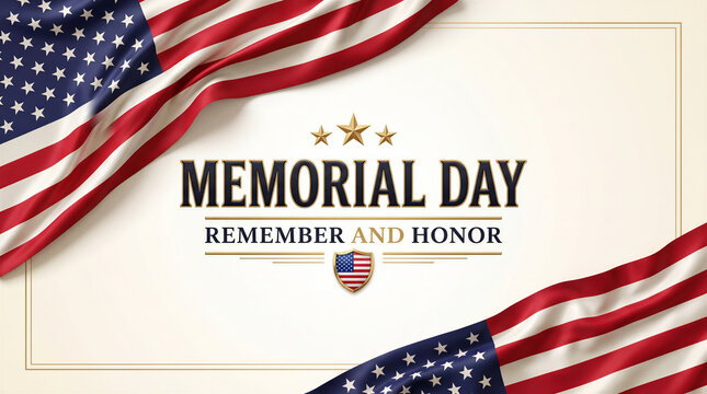 Memorial Day, Remember and Honor American Flag Patriotic Background, USA Celebration, Military Tribute and National Holiday Hero Concept