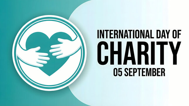 International Day of Charity, September 5th, heart with helping hands