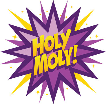 Speech Bubble with 'Holy Moly!' Text in Exploded Purple Star Shape, Yellow Lightning Bolts, and Small Stars for Comic Book Style Pop Art Effect