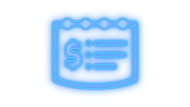 Glowing colorful neon icon of a financial billing statement with a dollar sign and list isolated on transparent background for business and banking web design projects.