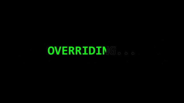 Green digital overriding text flickering on a black screen