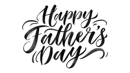 Obraz premium Happy Father's Day Happy Father's Day, calligraphy text, black lettering, greeting, holiday message VECTOR