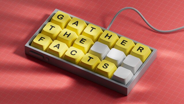 Gather the facts symbol. Computer keyboard keys with words Gather the facts.Business and Gather the facts concept. Copy space.3D rendering