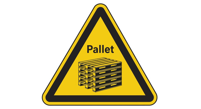 A triangular warning sign displays a stack of pallets in a warehouse setting with industrial equipment.