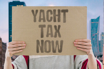 "Yacht tax now" Extreme wealth should face limits. WEALTH. TAX. LIMIT. BILLIONAIRE. GREED. © AndriiKoval