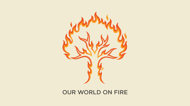 Tree engulfed in flames with ominous message