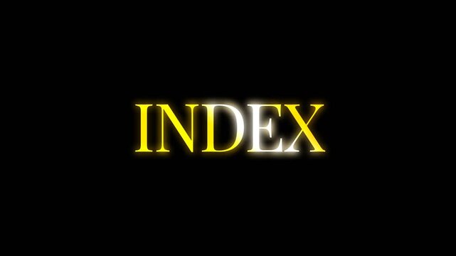 Glowing Index text animation with golden neon typography on a dark background, perfect for databases, references, search systems, and organized information.