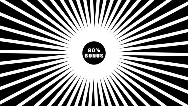 90%,BONUS Comic retro background. Sunburst, radial, sunlight, 90%,BONUS ,circus, stripe background rotation Fantastic tunnel, .Abstract tunnel .Wallpaper with black and white shapes..