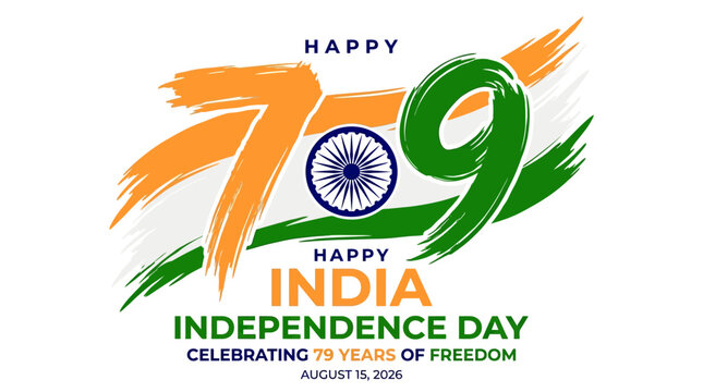 Happy 79th India Independence Day Celebration Design