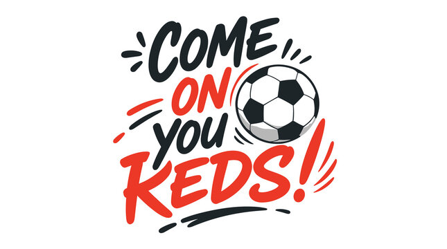 Come On You Keds Football Fanatic Slogan.