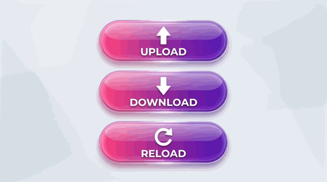 Glossy gradient buttons stacked vertically, pink‑to‑purple transitions with arrows and text, modern digital interface actions upload, download, reload.