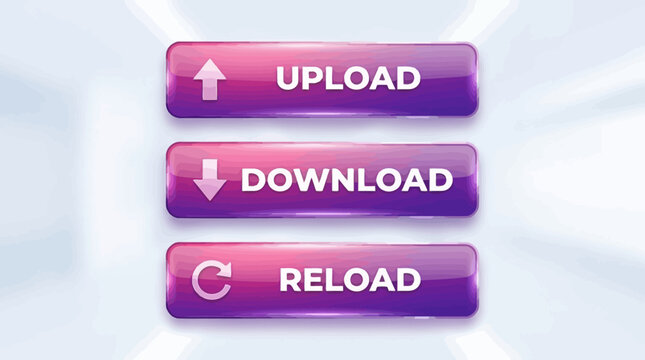 Glossy gradient buttons stacked vertically, pink‑to‑purple transitions with arrows and text, modern digital interface actions upload, download, reload.