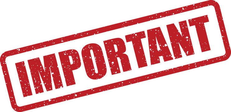 Striking red grunge stamp conveying IMPORTANT information or urgent notification for any document