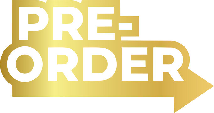 Pre Order Golden Sign