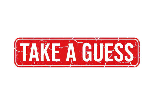 Grunge style red rectangular stamp with take a guess text for interactive games quizzes and mystery events on a clean neutral background surface isolated on a transparent background