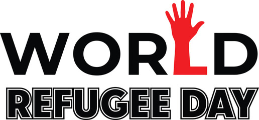 World refugee day typography banner with stylized red dynamic hand illustration vector illustration © Monjurul