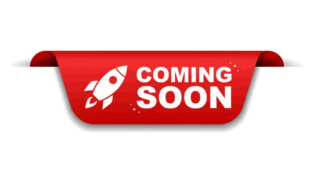 Anticipate exciting new releases with this dynamic red 'Coming Soon' ribbon, featuring a launching rocket icon to signify innovation and future success
