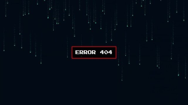Digital Error 404 Notification with Falling Matrix Code Rain on Dark Background