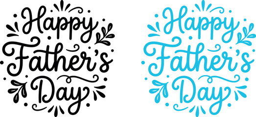 Obraz premium Happy Fathers Day Typography Vector Design