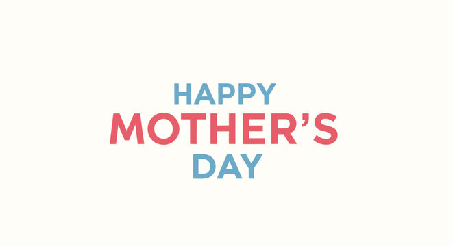 Celebrate the special bond with a heartfelt Happy Mother's Day greeting card design, featuring vibrant typography perfect for digital messages and print