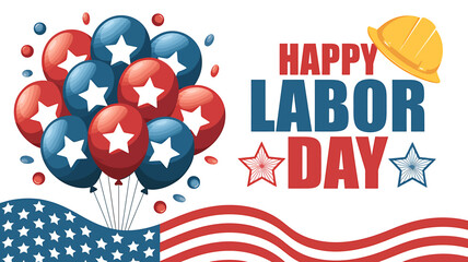 Obraz premium Happy Labor Day celebration graphic with balloons stars and hard hat