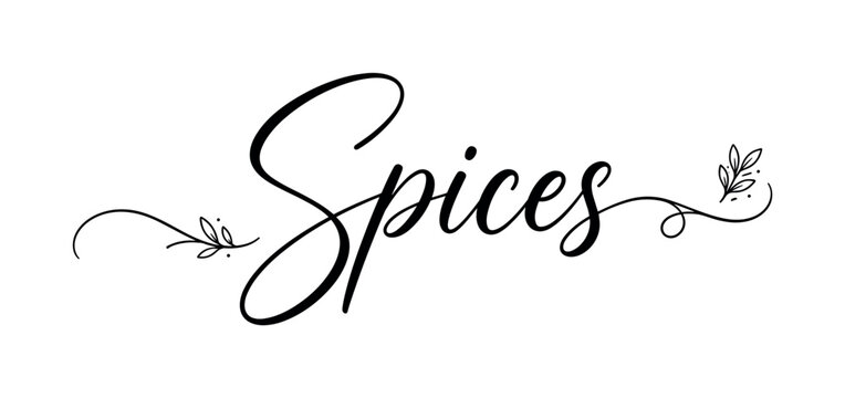 Elegant script word 'Spices' with decorative floral elements