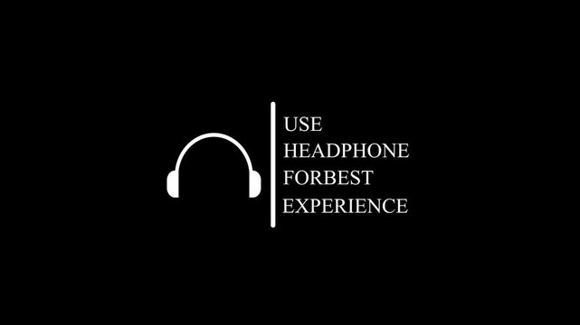 Minimalist White Headphone Icon Animation with Use Headphone for Best Experience Text Message Motion Graphic on Isolated Black Background for Audio and Multimedia Content Intro.