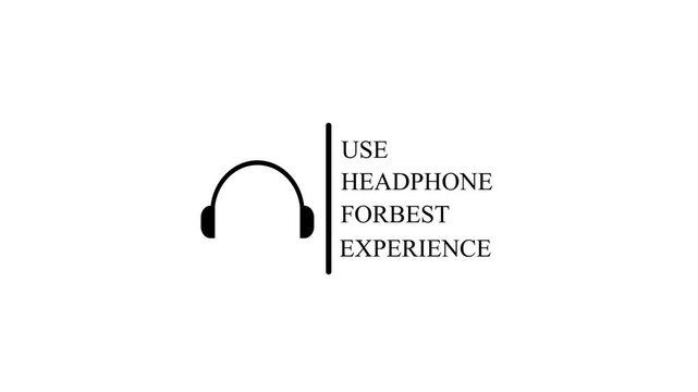 Minimalist Black Headphone Icon Animation with Use Headphone for Best Experience Text Message Motion Graphic on Clean White Background.