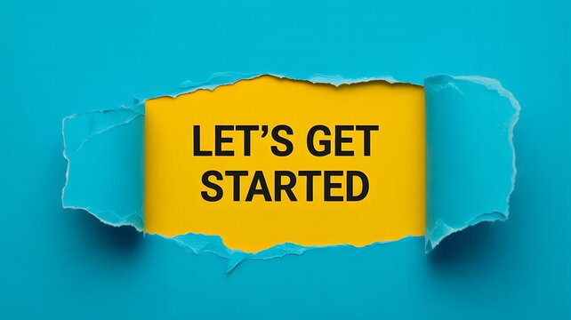 Lets get started message on torn paper banner over blue background
