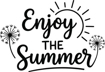 Enjoy the Summer typography with dandelion and sun © Natural flower 