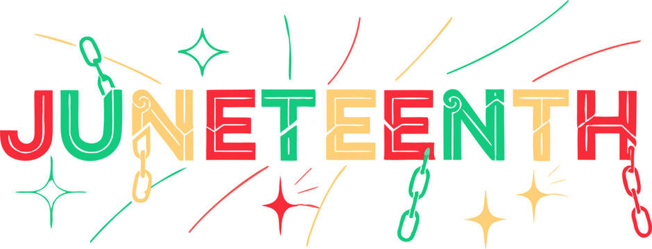 Juneteenth celebration with colorful text and chain graphics