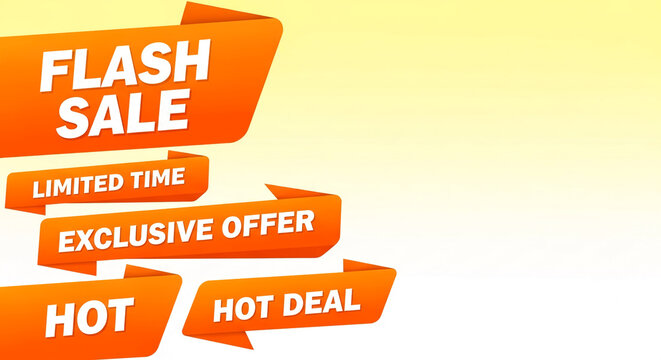 Orange sale banners with bold white text like "Flash Sale", "Limited Time", "Exclusive Offer", "Hot", and "Hot Deal" on a gradient yellow background, symbolizing promotions and special offers