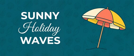 Obraz premium Summer beach banner background umbrella with sunny holiday waves text and tropical palm leaf vector pattern illustration. Colorful parasol on teal website design backdrop for seasonal travel marketing