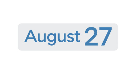 Fototapeta premium August 27 Calendar Date Icon Blue Typography on Gray Background Illustration