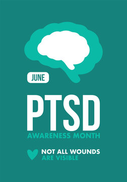 PTSD Awareness Month in June. Post Traumatic Stress Disorder. Celebrated annual in United States. Medical health care and awareness design. Poster, card, banner and background. Vector illustration